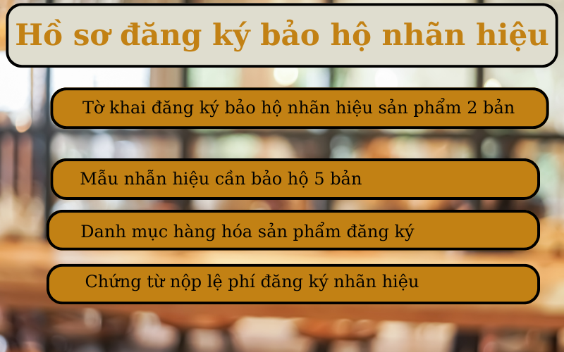 hồ sơ đăng ký nhãn hiệu sản phẩm