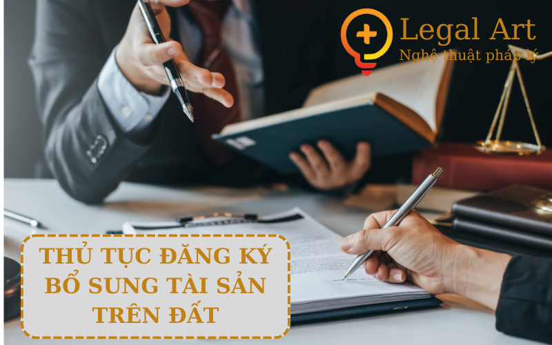 thủ tục đăng ký tài sản trên đất