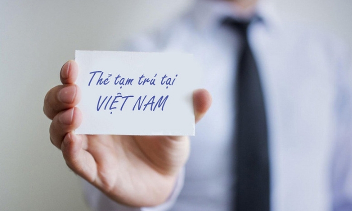 Các thủ tục làm thẻ tạm trú tại Việt Nam có phức tạp không?