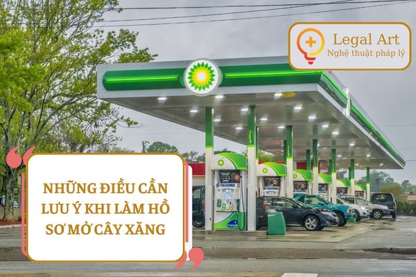 những điều cần lưu ý khi mở cây xăng